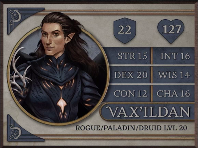 Vax’ildan, class Rogue/Paladin/Druid level 20, with 22 AC, 127 HP, 15 strength, 20 dexterity, 12 constitution, 16 intelligence, 14 wisdom, and 16 charisma. A light-skinned man with long flowing black hair, pointed ears, and high cheek bones, gazing directly at the viewer. He wears layered black armor with gaps glowing in pale orange light. Various thin bones are worked into the armor material on his right sleeve.