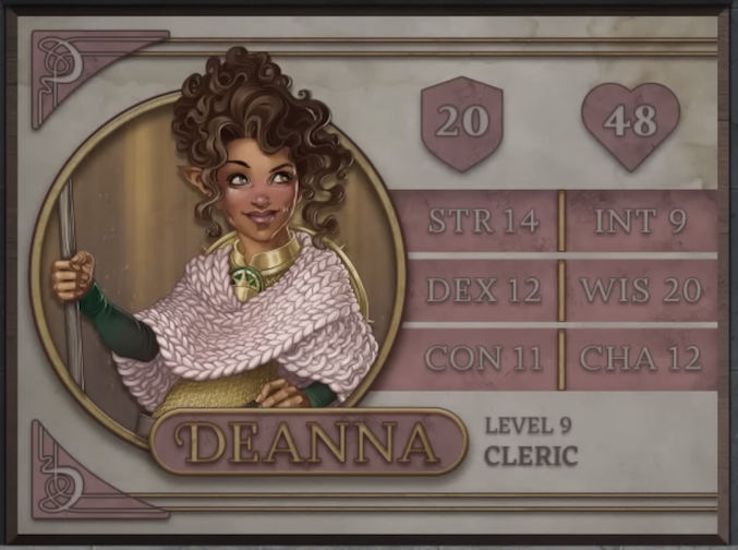 Deanna, class Cleric level 9, with 20 AC, 48 HP, 14 strength, 12 dexterity, 11 constitution, 9 intelligence, 20 wisdom, and 12 charisma. A light-brown-skinned gnomish woman with pointed ears and curly brown hair in an up-do above her head. She wears a pink knit scarf over gold armor and a dark green shirt. An emblem of a sun on a green background sits at the base of her neck. She holds a straight wooden staff in her right hand and looks off to the side, her right eyebrow raised.