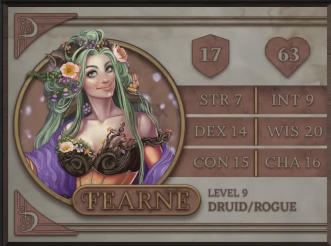 Fearne, class Druid/Rogue level 9, with 17 AC, 63 HP, 7 strength, 14 dexterity, 15 constitution, 9 intelligence, 20 wisdom, and 16 charisma. A fawn woman with white skin, eye shadow, and two curled horns sprouting from her head. In her long, sea green, unkempt hair is a collection of orange and purple flowers. She wears a low-cut dress with a bodice that seems to be made of dark brown bark, the design of two spiraling horns embossed into it. A purple shawl is draped across her arms and orange bands circle her biceps.