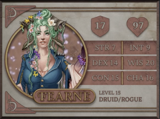 Fearne, class Druid/Rogue level 15, with 17 AC, 97 HP, 7 strength, 14 dexterity, 15 constitution, 9 intelligence, 20 wisdom, and 16 charisma. A fawn woman with white skin. Two curling horns and brown ears emerge from her long, unkempt, seafoam green hair, in which is a collection of flowers. She wears a low-cut blue jacket with gold buttons and a row of three spikes on the left shoulder. A light pink fabric is draped over her raised left arm, which has a bracelet of purple flowers on the wrist.