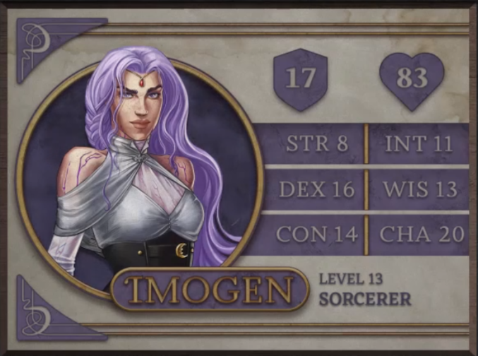 Imogen, class Sorcerer level 13, with 17 AC, 83 HP, 8 strength, 16 dexterity, 14 constitution, 11 intelligence, 13 wisdom, and 20 charisma. A woman with white skin and long, wavy puple hair down to her waist looking directly at the viewer. A thin circlet sits below her hair with a single small, red gem visible on her forehead. She wears a white fabric top under a black corset with a golden crescent moon on the front. The top wraps around her neck and over her upper arms just below her bare shoulders on which lightning scars are visible.