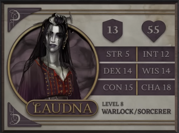 Laudna, class Warlock/Sorcerer level 8, with 13 AC, 55 HP, 5 strength, 14 dexterity, 15 constitution, 12 intelligence, 14 wisdom, and 18 charisma. A paper-pale and thin human woman sporting long, stringy black hair with a white streak running down the middle. She wears a red, purple, and gold patterned blouse with an open collar. Covering her arms and shoulders is a gauzy purple shawl. A rock hammer sticks out from her hair. Her ears are capped with pointed gold cuffs.